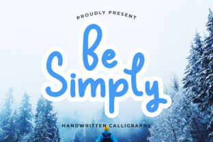 Be Simply Font: Elevate Your Campaign Visuals