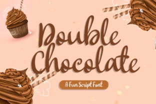 Double Chocolate: The Sweet Script Font for Crafters