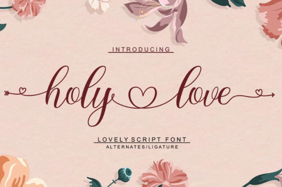 Holy Love Font for Elegant Campaign Design